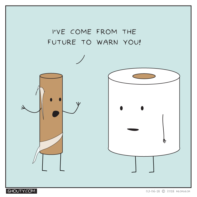 The sad life of toilet paper